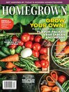 Homegrown: Grow Your Own!